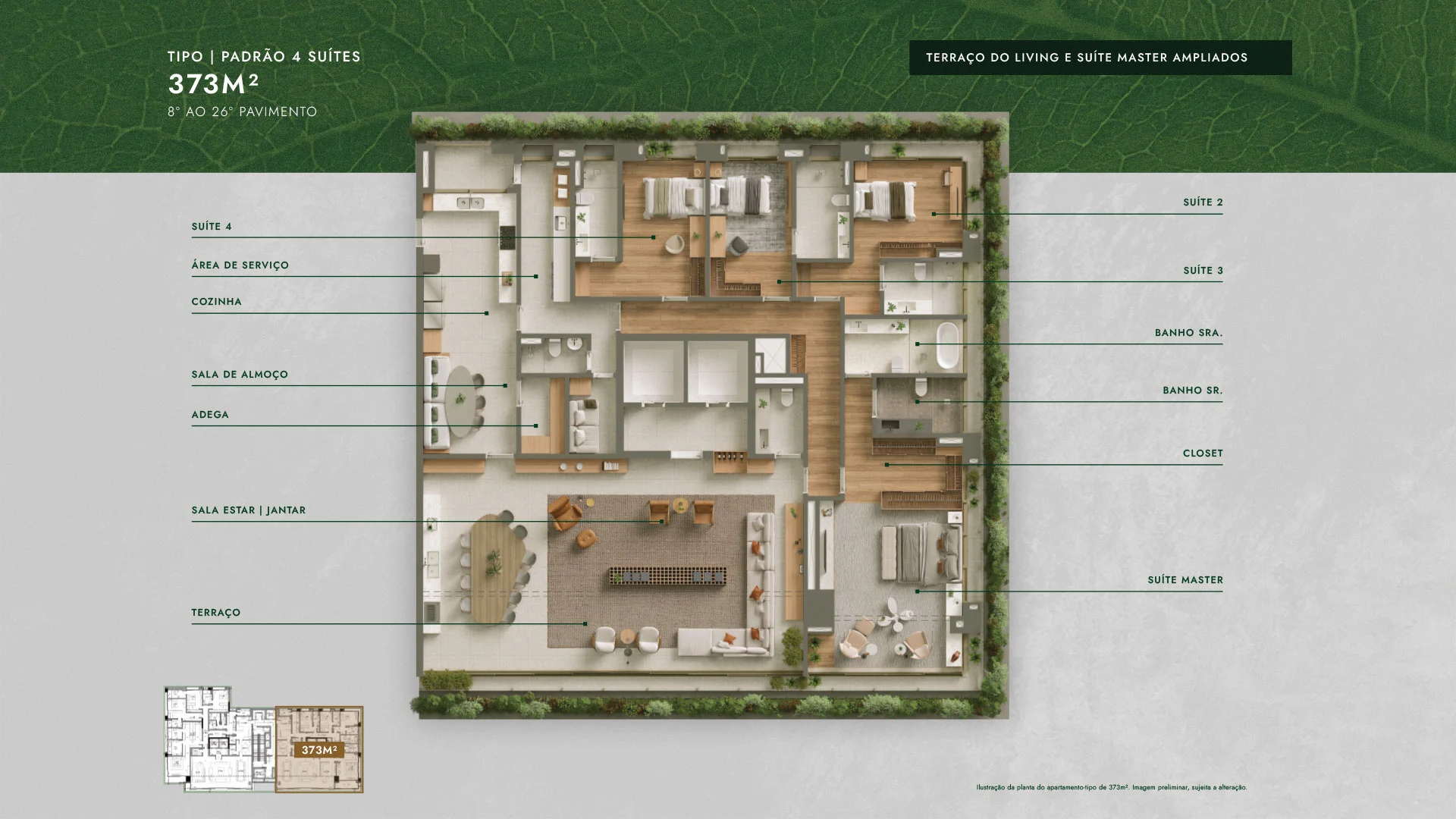 Planta 373 m² · Tipo: Padrão 4 suítes · Terraço do living e suíte master ampliados